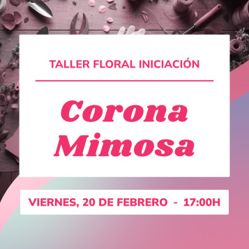 Taller corona de mimosa | Crea tu decoración floral de temporada