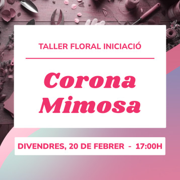 Taller corona de mimosa | Crea tu decoración floral de temporada
